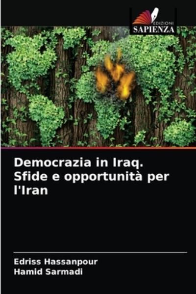 Cover for Edriss Hassanpour · Democrazia in Iraq. Sfide e opportunita per l'Iran (Paperback Book) (2021)