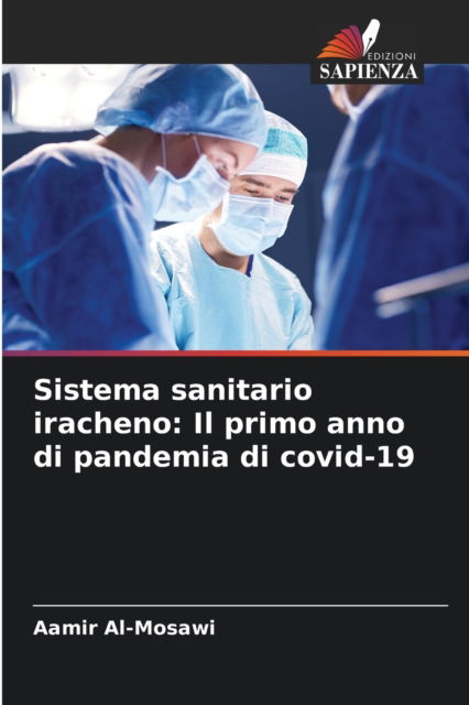 Cover for Aamir Al-mosawi · Sistema sanitario iracheno (Pocketbok) (2021)