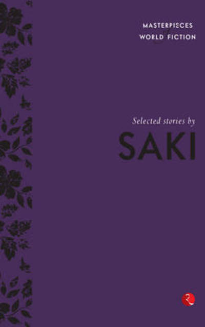 Selected Stories by Saki - Terry O'Brien - Kirjat - Rupa & Co - 9788129131386 - lauantai 1. marraskuuta 2014