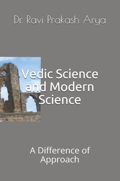 Cover for Ravi Prakash Arya · Vedic Science and Modern Science (Paperback Book) (2020)