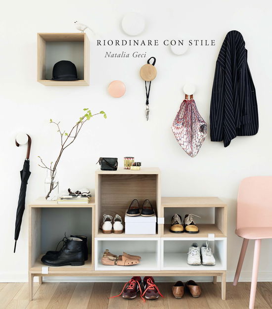 Cover for Natalia Geci · Riordinare Con Stile (Book)