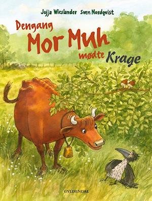 Cover for Jujja Wieslander · Dengang Mor Muh mødte Krage (Bound Book) [1er édition] (2021)