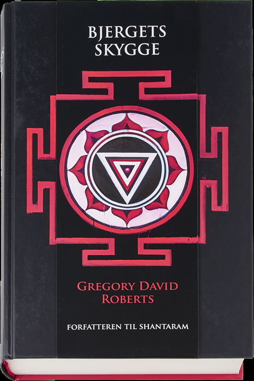 Cover for Gregory David Roberts · Bjergets skygge (Bound Book) [1. wydanie] (2016)