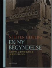 Cover for Steffen Heiberg · En ny begyndelse (Bound Book) [1. Painos] [Indbundet] (2008)