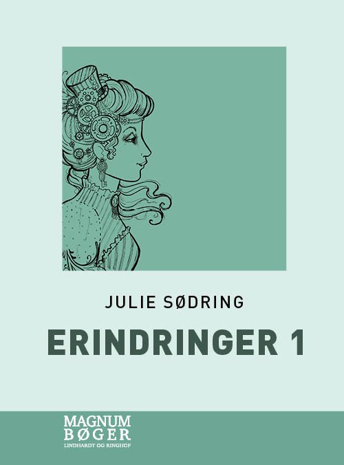 Cover for Julie Sødring · Erindringer 1 (Storskrift) (Hardcover Book) [3e uitgave] (2019)