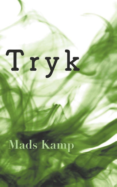 Cover for Mads Kamp · Tryk (Paperback Book) [1. wydanie] (2019)