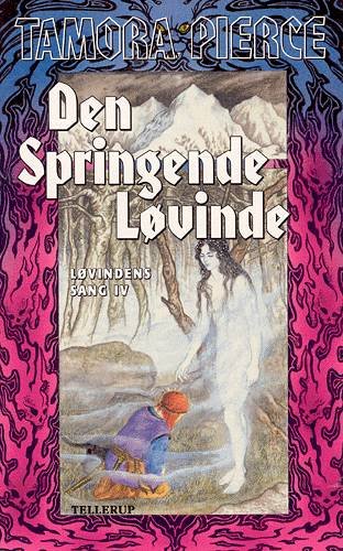 Cover for Tamora Pierce · Løvindens sang., 4: Den springende løvinde (Sewn Spine Book) [2nd edition] (2003)