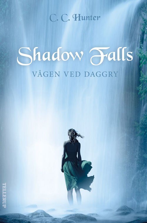 Cover for C. C. Hunter · Shadow falls: Shadow falls #2: Vågen ved daggry (Sewn Spine Book) [1er édition] (2012)