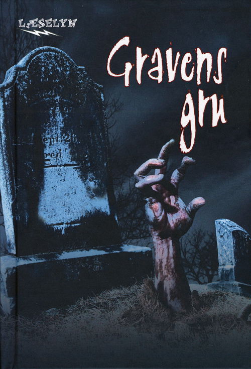 Cover for E. E. Richardson · Læselyn: Gravens gru (Bound Book) [1st edition] (2008)