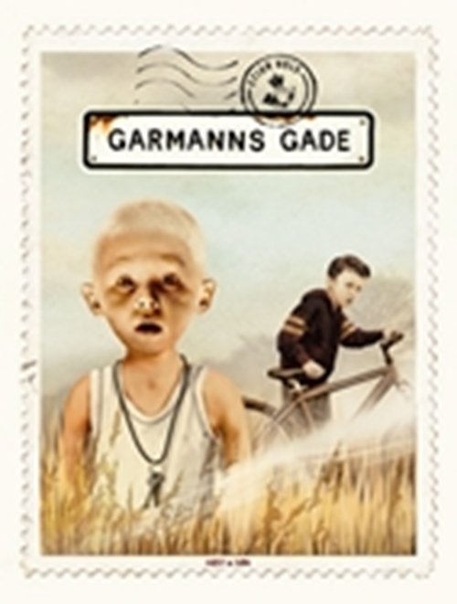 Cover for Stian Hole · Garmanns gade (Gebundesens Buch) [1. Ausgabe] [Indbundet] (2010)