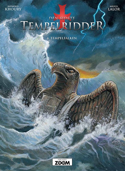 Cover for Miguel Lalor Raymond Khoury · Den sidste tempelridder: Den sidste tempelridder 4: Tempelfalken (Hæftet bog) [1. udgave] (2019)