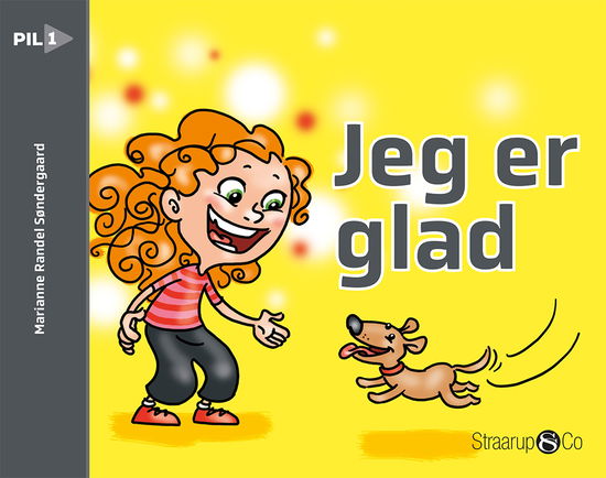 Cover for Marianne Randel Søndergaard · Pil: Jeg er glad (Hardcover bog) [2. udgave] (2021)