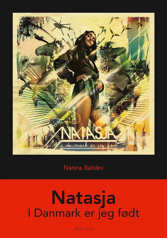 Cover for Nanna Balslev · Danske albums: Natasja: I Danmark er jeg født (Heftet bok) [1. utgave] (2023)