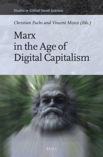 Cover for Christian Fuchs · Marx in the Age of Digital Capitalism (Hardcover Book) (2015)