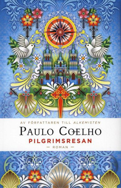 Cover for Paulo Coelho · Pilgrimsresan (Book) (2010)