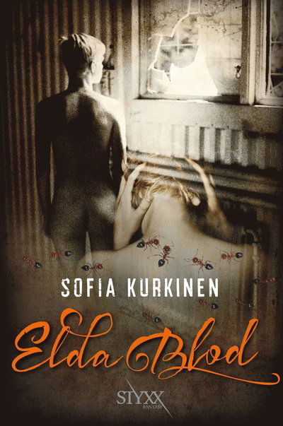 Cover for Sofia Kurkinen · Elda Blod (Paperback Book) (2016)