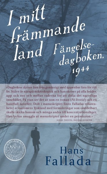 I mitt främmande land : fängelsedagboken 1944 - Hans Fallada - Books - Lind & Co - 9789177791386 - February 5, 2018