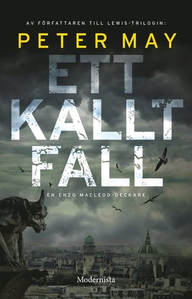 Cover for Peter May · Enzo Macleod: Ett kallt fall (Book) (2020)