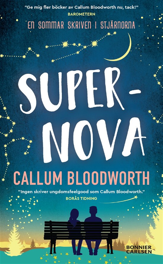 Callum Bloodworth · Supernova (Paperback Book) (2024)