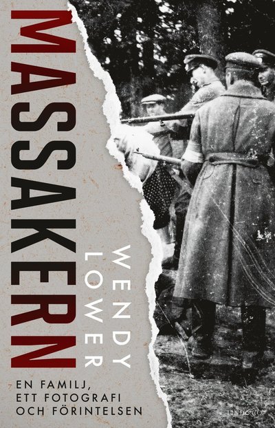 Cover for Wendy Lower · Massakern (Bound Book) (2022)