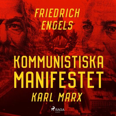 Kommunistiska Manifestet - Friedrich Engels - Audio Book - Svenska Ljud Classica - 9789186023386 - July 15, 2014