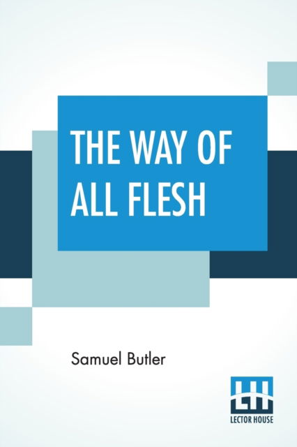 Cover for Samuel Butler · The Way Of All Flesh (MISC) (2019)