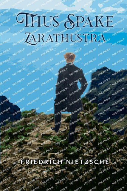 Thus Spake Zarathustra - Friedrich Nietzsche - Kirjat - Double 9 Books LLP - 9789356569386 - perjantai 22. huhtikuuta 2022