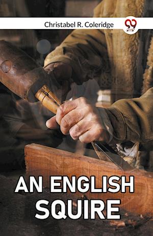 Cover for R Coleridge Christabel · An English Squire (Edition2023) (Paperback Book) (2023)