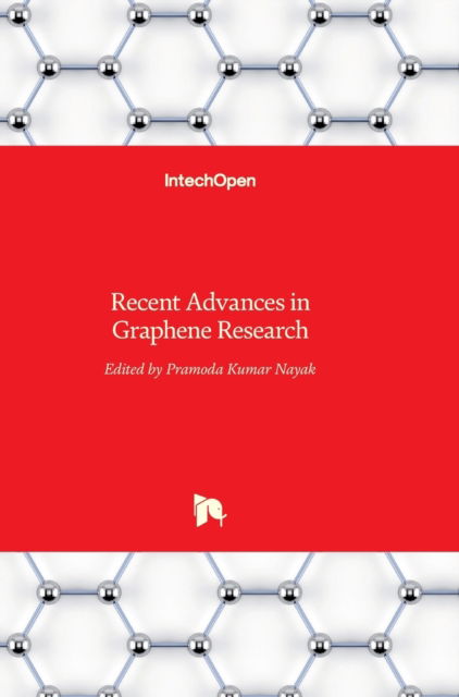 Cover for Pramoda Kumar Nayak · Recent Advances in Graphene Research (Hardcover Book) (2016)