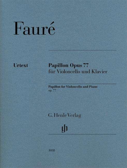 Cover for Fauré · Papillon Opus 77, für Violoncello (Bog)