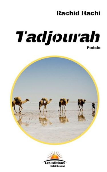 Cover for Rachid Hachi · Tadjourah - Au Pays Du Khamsin (Paperback Book) (2019)