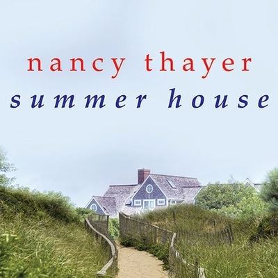 Cover for Nancy Thayer · Summer House (CD) (2011)