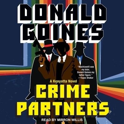 Cover for Donald Goines · Crime Partners (CD) (2021)