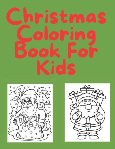 Cover for Uncle Steve · Christmas Coloring Book For Kids (Paperback Bog) (2020)