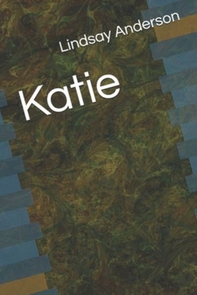 Cover for Lindsay Anderson · Katie (Paperback Book) (2020)