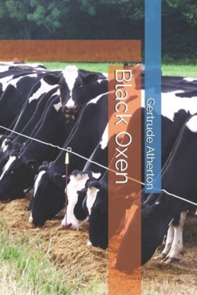 Cover for Gertrude Atherton · Black Oxen (Paperback Book) (2020)