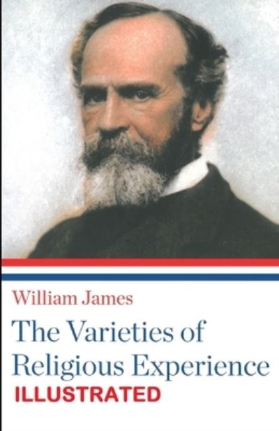 Cover for William James · The Varieties of Religious Experience Illustrated (Paperback Bog) (2021)