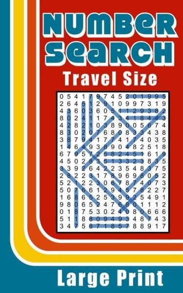 Cover for Wren Willyn Wren · Number Search Travel Size: Large Print Puzzle Book (Taschenbuch) (2020)