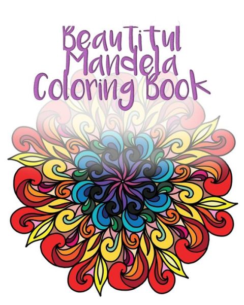 Cover for Coffee and Oracles · Beautiful Mandela Coloring Book (Taschenbuch) (2020)