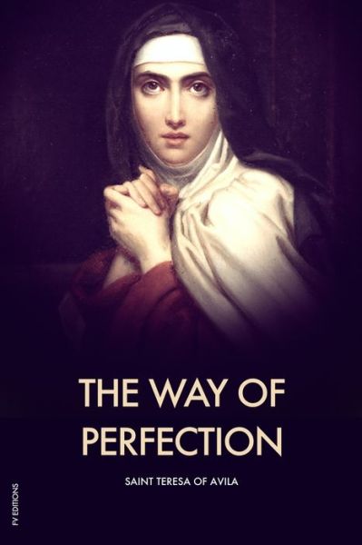 Cover for Saint Teresa of Avila · The Way of Perfection (Paperback Book) (2020)