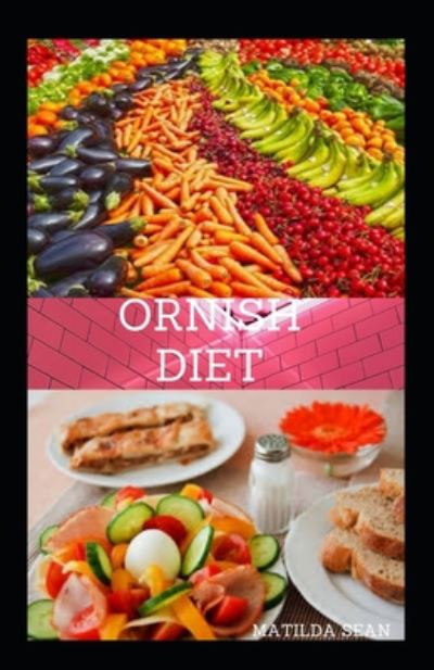 Cover for Matilda Sean · Ornish Diet (Pocketbok) (2020)