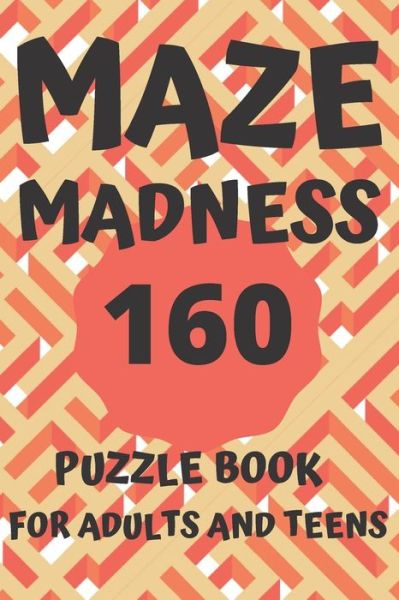 Cover for M a Hill · Maze Madness (Paperback Book) (2020)