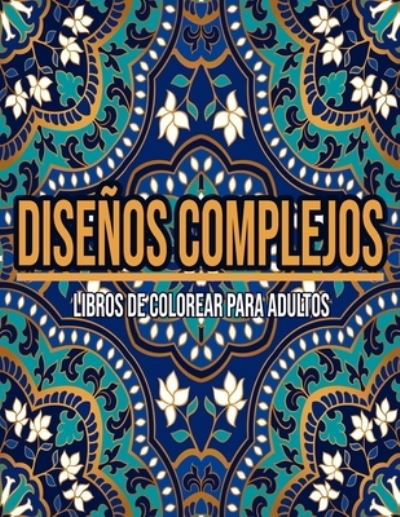 Cover for Dtine Bq · Disenos Complejos (Paperback Bog) (2020)