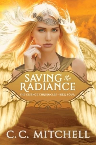 Cover for C C Mitchell · Saving the Radiance (Paperback Book) (2020)