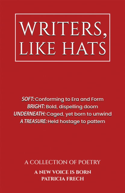 Cover for Patricia Frech · Writers, Like Hats (Paperback Book) (2023)