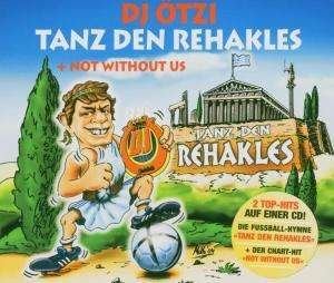 Cover for DJ Ötzi · Tanz den Rehakles (SCD) (2004)