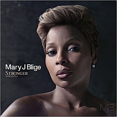 Stronger with Each Tear - Blige Mary J. - Musik - Universal - 0602527318387 - 