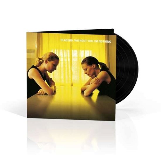 Cover for Placebo · Without You I'm Nothing (LP) (2015)