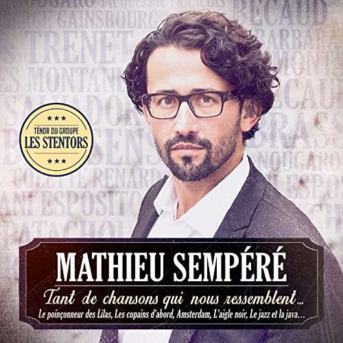 Cover for Mathieu Sempere · Tant De Chansons Qui Nous Ressemblent (CD) (2017)