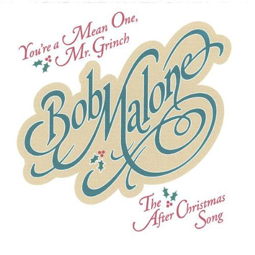 Cover for Bob Malone · Youre a Mean One Mr Grinch (CD) (2004)